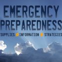 Emergency Preparedness (Supplies/Information/Strategies)